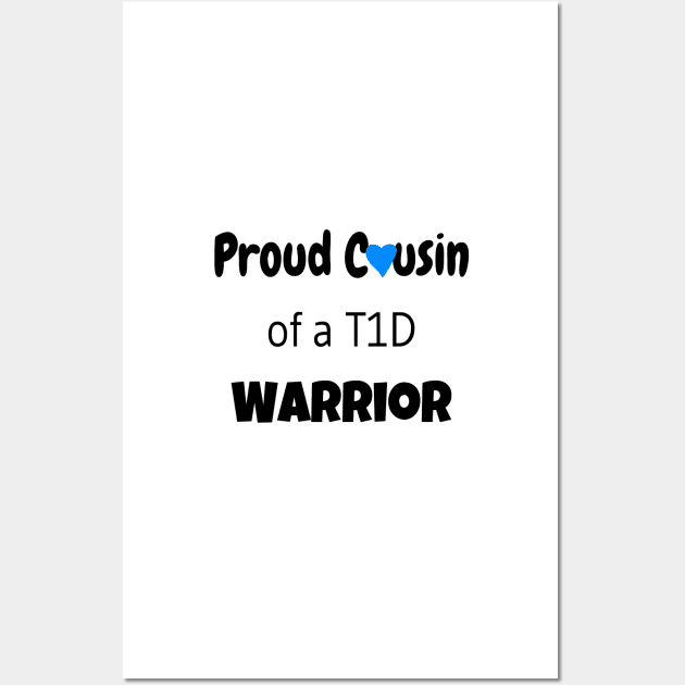Proud Cousin - Black Text - Blue Heart Wall Art by CatGirl101